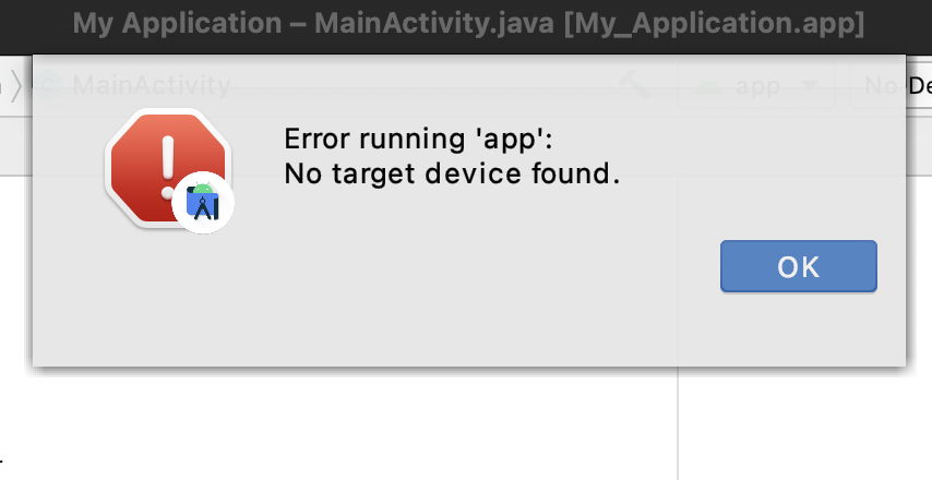Error Running App - No Target Device Found